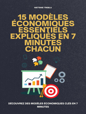 cover image of 15 Modèles Économiques Essentiels Expliqués en 7 Minutes Chacun